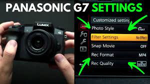 panasonic g7 settings for video