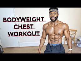 the best bodyweight chest workout at