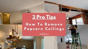 how to remove popcorn ceilings improovy