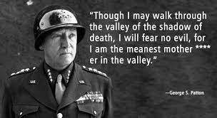 Patton and quotations about war and army. Badass Quotes Post Quotes By Famous People Badass Quotes Patton Quotes