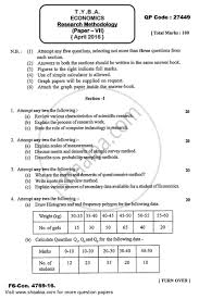 A research method is a strategy used to implement that plan. Research Methodology 2015 2016 Ba Economics Idol Correspondence 3rd Year Tyba R 2013 Question Paper With Pdf Download Shaalaa Com