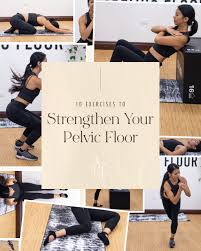 10 exercises to strengthen your pelvic