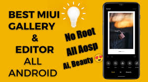 best miui gallery app and editor for