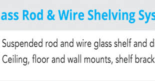 Glass Rod Wire Shelving Systems