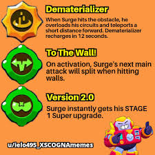 #brawlstars #brawlpass #surge #season2 finally, surge is here, we are unlocking him the new power surge gadget and could he be the best bot in the game? If Gadgets And Star Powers Switched Places Part 39 Surge With Thanks In The Comments Brawlstars