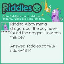 One hundred riddles (and their answers!) that will leave your players stumped. Dragon Riddles Com