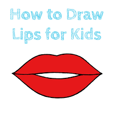 how to draw lips for kids how to draw
