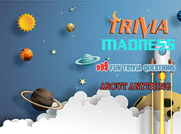 Jun 07, 2013 · level 66. Trivia Madness 999 Fun Trivia Questions About Anything Kindle Edition By Rice Michell Reference Kindle Ebooks Amazon Com