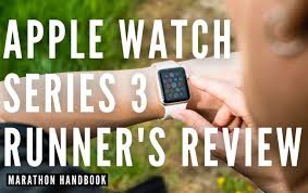 apple watch 3 review for running the