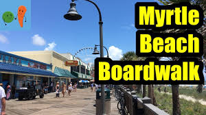 myrtle beach boardwalk tour you