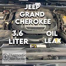 jeep grand cherokee with 3 6l leaking