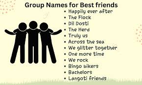 best funny friends group name family