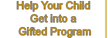 Help Your Child Get Into A Gifted Program Get Va Sol