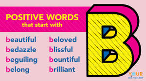 positive words that start with b