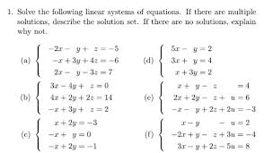 Solve The Following Linear Systems