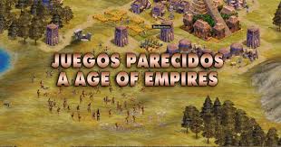 Os contamos las mejoras que trae la enhanced edition para pc de metro: Los 9 Mejores Juegos Parecidos A Age Of Empires Liga De Gamers