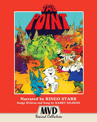 Harry Nilssons The Point Movie To Be Re Released On Blu Ray