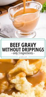 gravy recipe without drippings jz eats