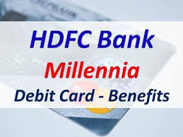 hdfc millennia debit card benefits