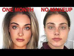 i wore no makeup for one month straight