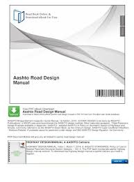 The geometric design of road is only applicable to rural or urban areas as specifically indicated in this arahan teknik. Aashto Road Design Manual Method For Flexible Pavement Design Aashto Method For Flexible Pavement Design Fifth The Structural Number Of Each Reinforced Section Was Determined From Pdf Document