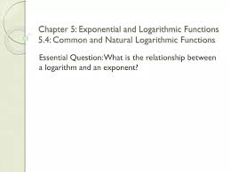 Logarithmic Functions 5 4
