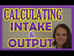 Intake And Output Nursing Calculation Practice Problems Nclex Review Cna Lpn Rn I And O