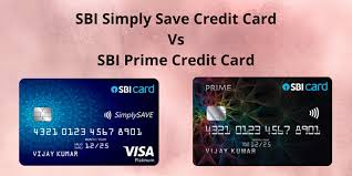 sbi prime credit card vs sbi simplysave