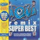 Aqua Remix Superbest