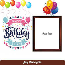 Lenq | online card birthday maker. Make A Birthday Card With Photo And Name Generators Online Your Friends And Relative Nam Birthday Card With Photo Birthday Card With Name Happy Birthday Frame