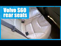 Volvo S60 S80 Remove Rear Bottom Seat