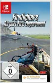 Fire can be a friend, but also a merciless foe. Nintendo Switch Spiel Airport Feuerwehr Firefighters Airport Fire Department Ebay