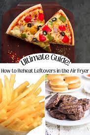 how to reheat food in the air fryer