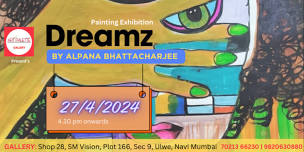 'DREAMZ' A Painting Exhibition