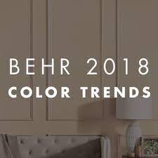 Behr 2018 Color Trends Color Trends