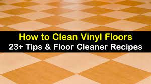 smart simple ways to clean vinyl floors