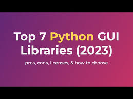 7 top python gui libraries 2023