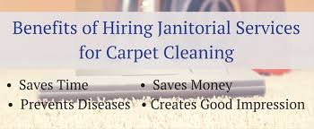 Benefits Of Hiring Janitorial Services For Carpet Cleaning
