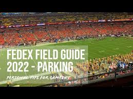 fedex field parking guide 2021 you