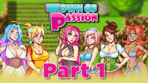 Town of Passion Part 1 - Prologue - YouTube