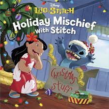 Holiday Mischief with Stitch (Lilo & Stitch): Disney Books: 9781368065443:  Amazon.com: Books