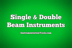 single beam and double beam instruments