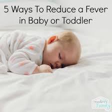reduce fever in your baby or toddler