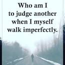 Resultado de imagem para who am i to judge