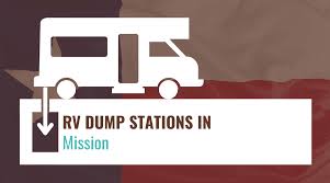 rv dump stations in mission texas