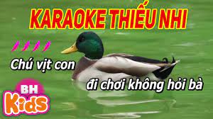 Karaoke Nhạc Thiếu Nhi CHÚ VỊT CON - Karaoke Cho Bé Hát Mỗi Ngày - YouTube