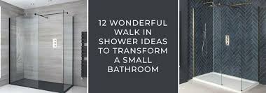 12 Wonderful Walk In Shower Ideas To