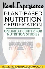 certified in plant based nutrition