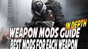 March 14, 2019 as previously mentioned in our division 2 beginner's guide, the weapon mod system in the division 2 is quite easy to learn because once you've crafted a certain weapon mod you'll have it for the whole duration of your playthrough. The Division Weapon Mods Guide For Each Weapon Type In Depth Youtube