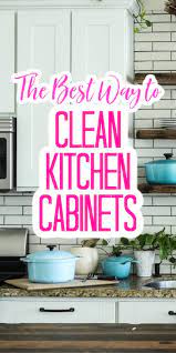 the best way to clean kitchen cabinets
